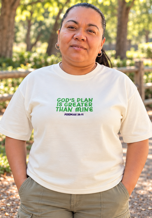 God's Plan Is Greater Than Mine -Embroidered T-Shirt