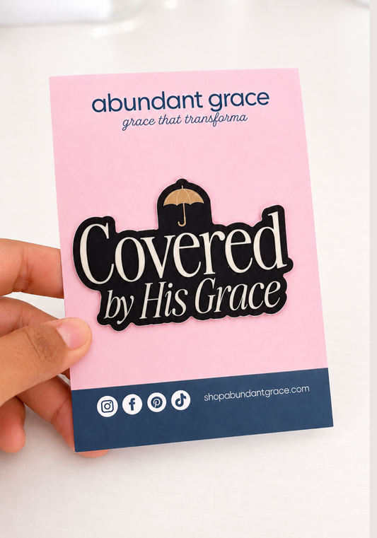 Covered by His Grace Christian Vinyl Sticker